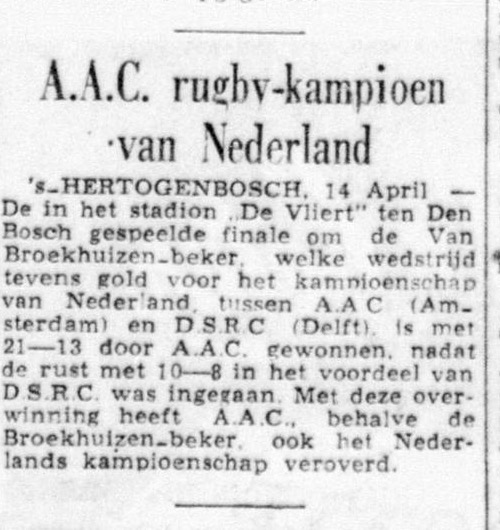Krantenknipsel uit De Telegraaf van 15 april 1952 met de kop ‘A.A.C. rugby-kampioen van Nederland’ over de 21–13-zege van AAC op DSR-C in de finale van de Van Broekhuizen-beker in De Vliert in ’s-Hertogenbosch.